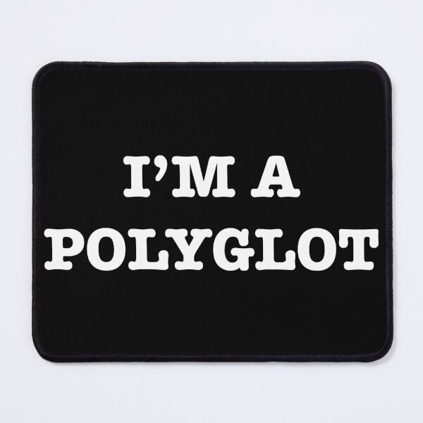 Item preview, I am a polyglot designed and sold by Dinashop.