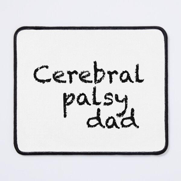 Item preview, Cerebral palsy dad designed and sold by Dinashop.