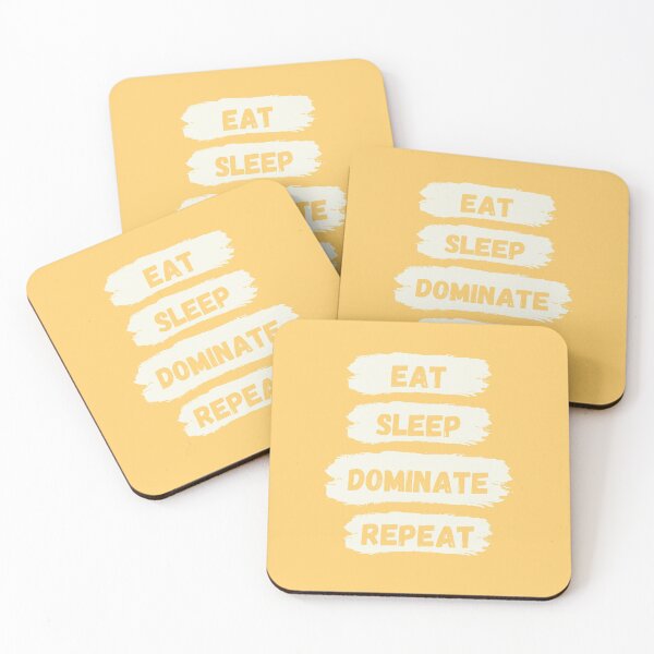 Item preview, Eat Sleep Dominate Repeat designed and sold by Amine-Creation.