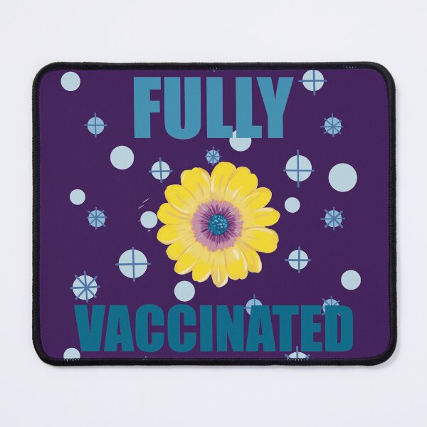 Item preview, Fully Vaccinated You Are Welcome designed and sold by Yunipop.