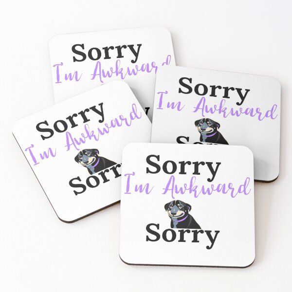 Item preview, Sorry I'm Awkward Sorry designed and sold by Edenjodie.