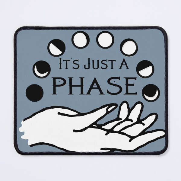 Item preview, It's Just a Phase Moon Phases with Hand designed and sold by Punderstandable.