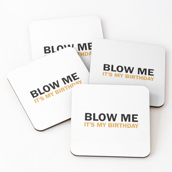 Item preview, blow me it's my birthday, birthday gifts for women, Birthday Party, Birthday gifts, Queen Birthday designed and sold by adjamine.