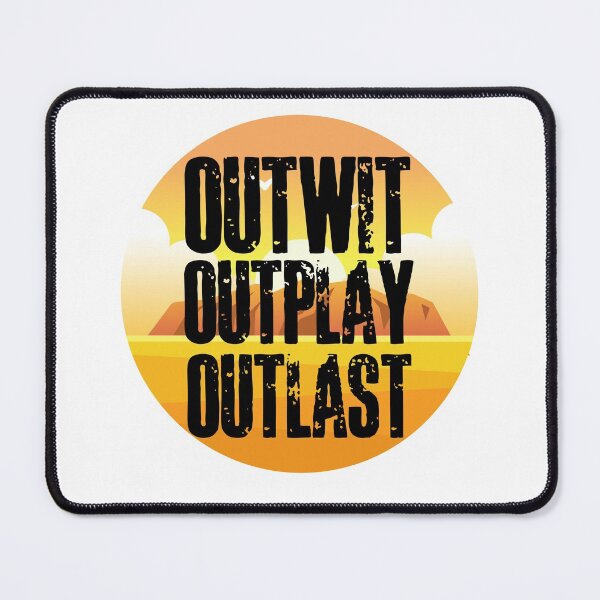Item preview, Outwit, Outplay, Outlast designed and sold by HROC.
