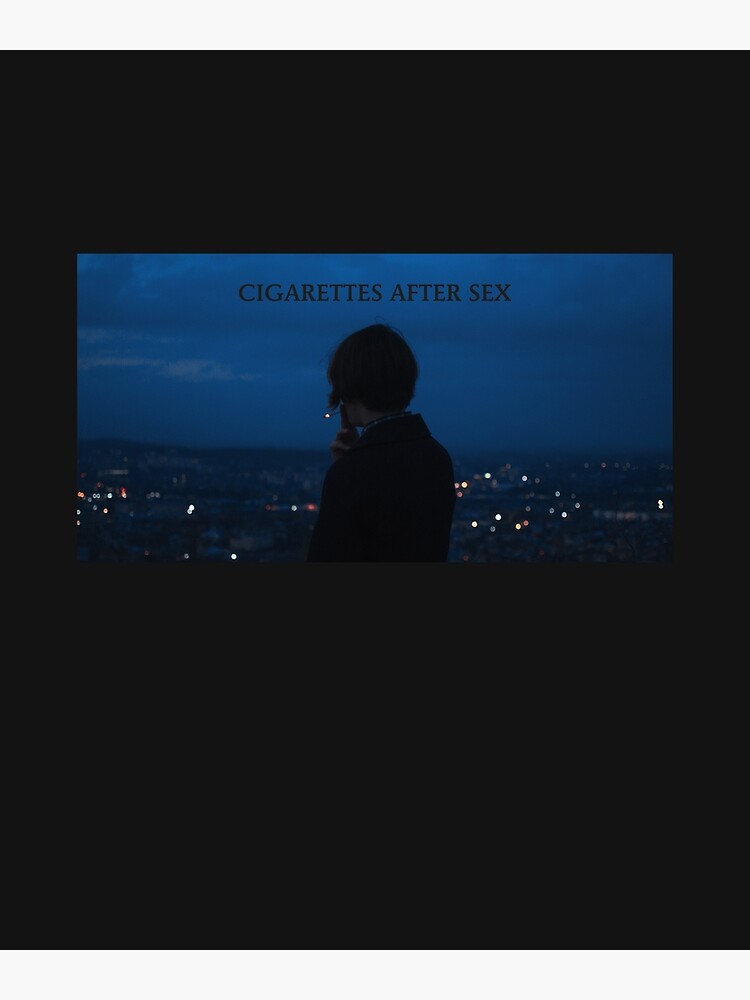 Cigarettes After Sex Poster By Conjuredmoth Redbubble