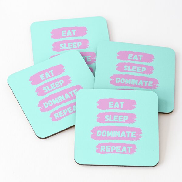 Item preview, Eat Sleep Dominate Repeat designed and sold by Amine-Creation.