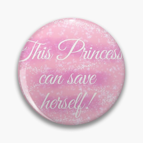Item preview, This Princess Can Save Herself designed and sold by RainbowBitez.