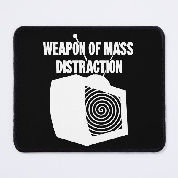 Item preview, Weapon Of Mass Distraction designed and sold by Good-Looking Corpse.
