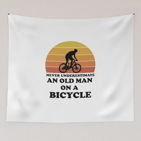 Item preview, never underestimate an old man on a bicycle, Birthday Gifts, Men's Bicycle, Fathers Day Gift Idea, Gifts For Cyclist designed and sold by adjamine.
