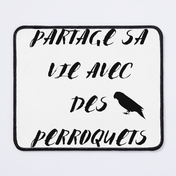 Item preview, Partage sa vie avec des perroquets noir citation en francais designed and sold by L'Atelier Oranjade.