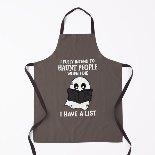 Item preview, I Fully Intend To Haunt People when I die I have a list designed and sold by RE PIXEL.