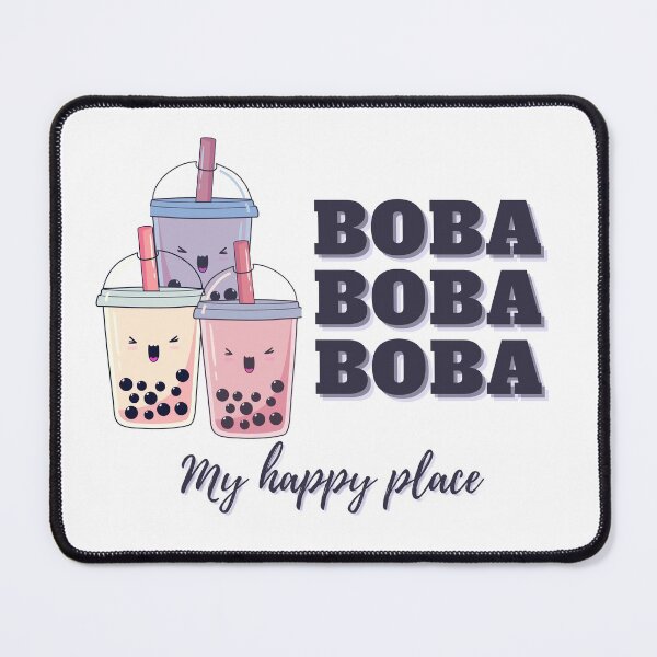 Artikelvorschau, Boba Boba Boba Mein glücklicher Ort entworfen und verkauft von HCLeeKimmie.