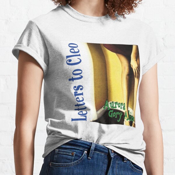 letters to cleo Classic T-Shirt