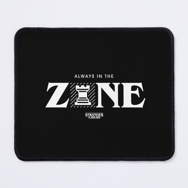 Artikelvorschau, Always in the zone entworfen und verkauft von StrangerChess.