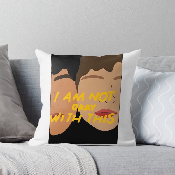 Item preview, I'm Not Okay With This designed and sold by sticksforpeople.