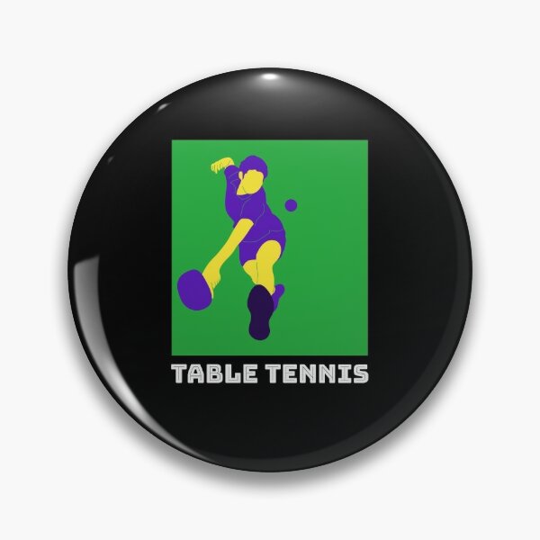 I'm A Table Tennis Player Pin