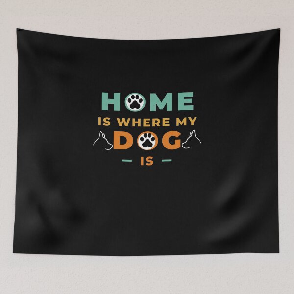 Item preview, home is where my dog is designed and sold by t-style-jmah.