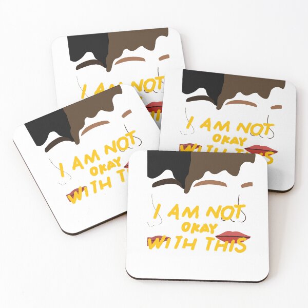 Item preview, i'm not okay with this designed and sold by sticksforpeople.