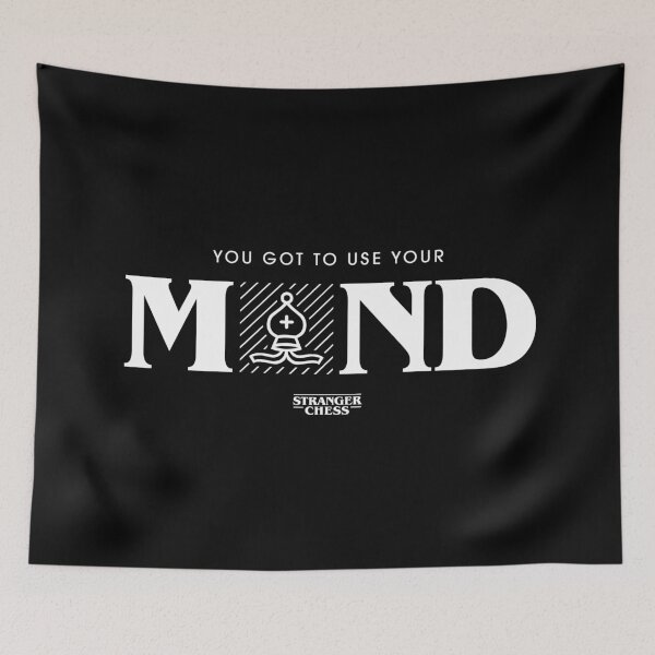 Item preview, You got to use your mind designed and sold by StrangerChess.