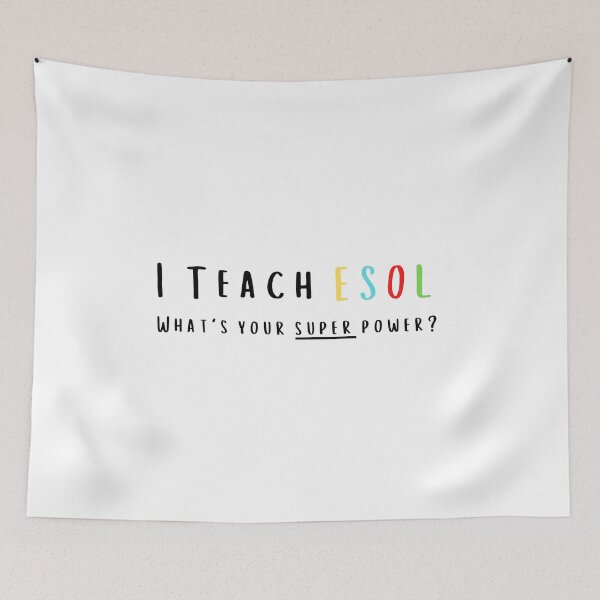 Item preview, I teach ESOL, what's your SUPER Power?? designed and sold by teez4dayz.