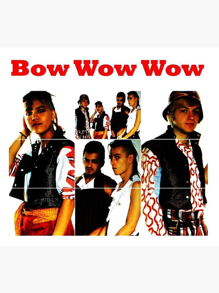 "Team Bow Wow Wow" Poster for Sale by Jardein90 Redbubble