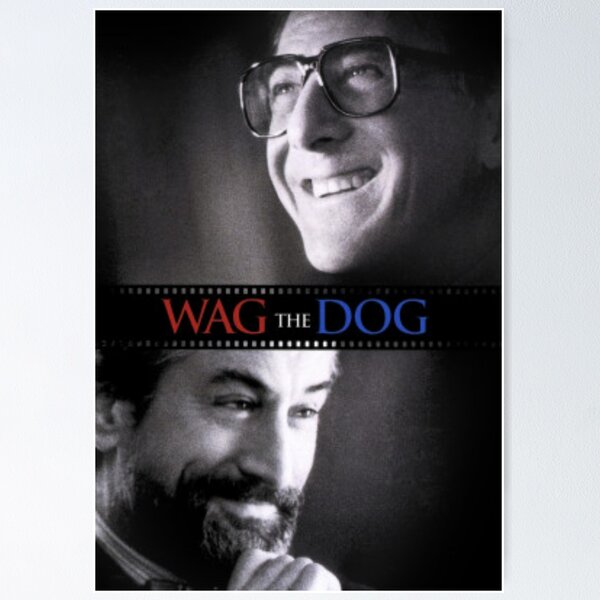 Item preview, Wag the dog (1997) designed and sold by Maestromaca.