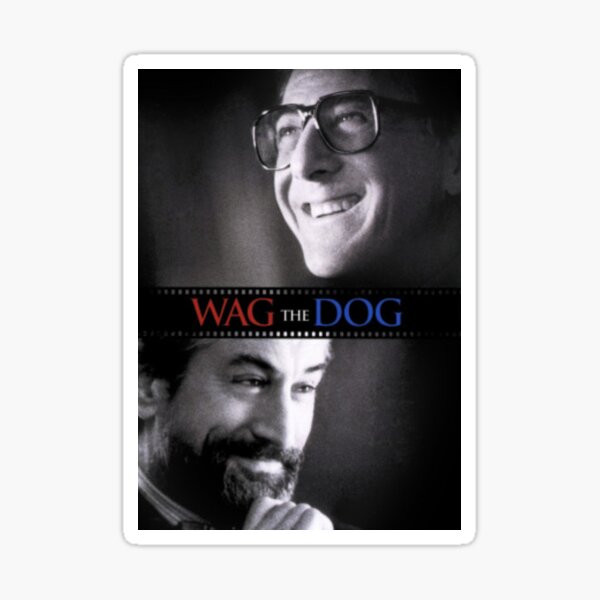 Item preview, Wag the dog (1997) designed and sold by Maestromaca.