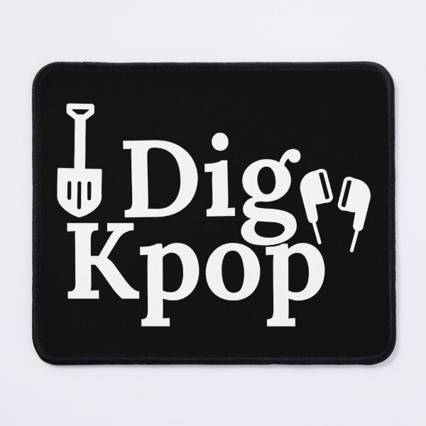 Item preview, I Dig Kpop designed and sold by Edenjodie.