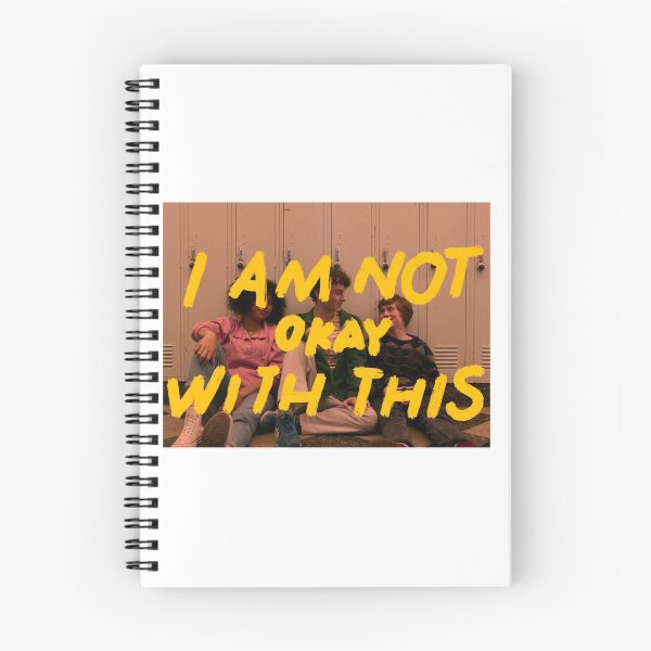 Item preview, I'm Not Okay With This friends designed and sold by sticksforpeople.