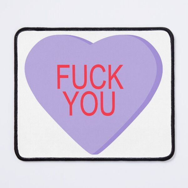Item preview, Candy Heart - Fuck You designed and sold by ajoymoon.