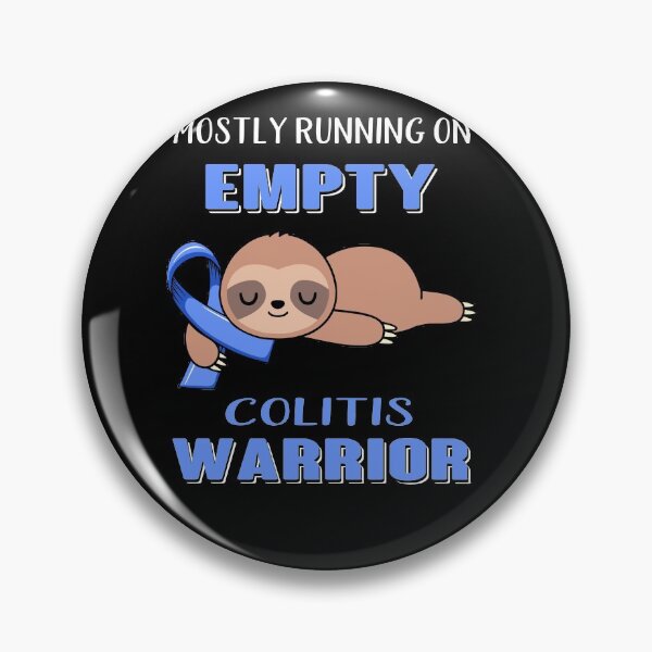 Item preview, Mostly Running On Empty Colitis Warrior designed and sold by Brad-FI.