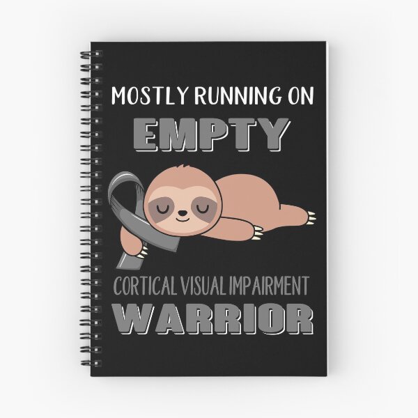 Item preview, Mostly Running On Empty Cortical Visual Impairment Warrior designed and sold by Brad-FI.