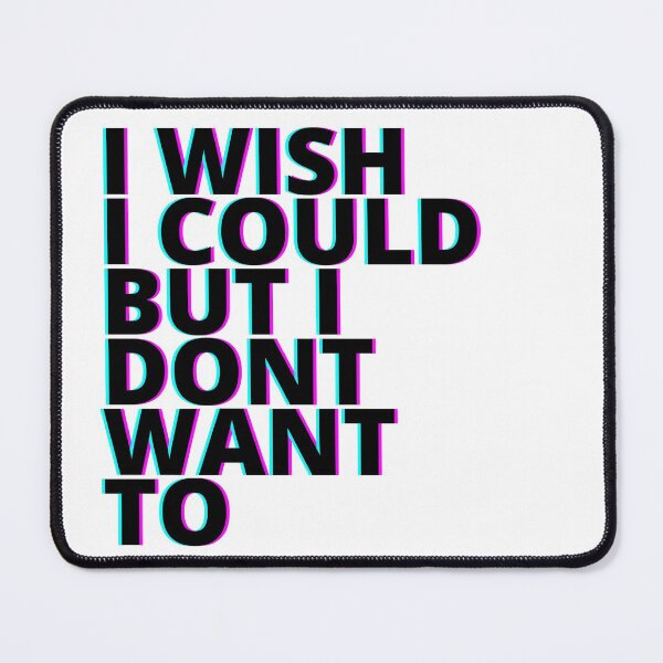 Item preview, I Wish I Could... designed and sold by EleventhFloor.