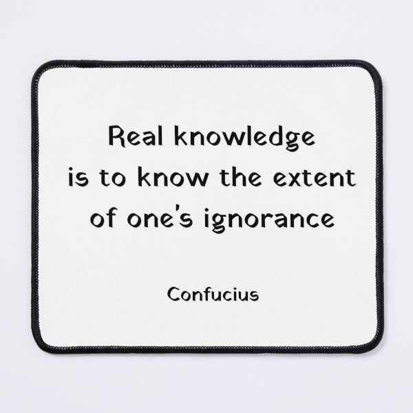 Item preview, Real knowledge is to know the extent of ones ignorance - Confucius Quotes designed and sold by Inspirationmotivation.
