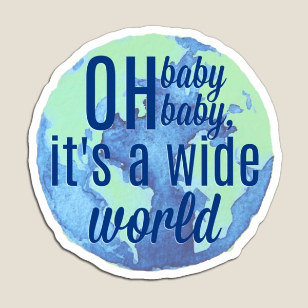 Item preview, Oh Baby Baby, It's A Wide World designed and sold by Martini-Four.