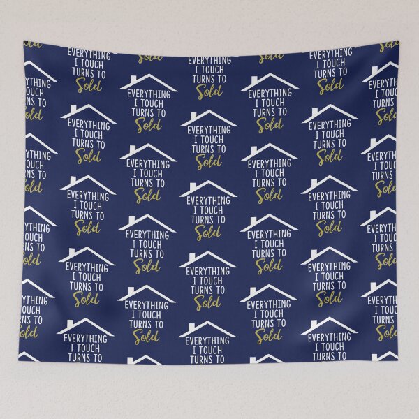 Item preview, Realtor Everything I Touch Turns to Sold designed and sold by PrintCoAubrey.