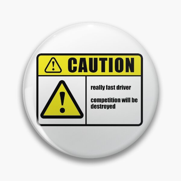 Item preview, Caution Really Fast Driver designed and sold by designbykev.