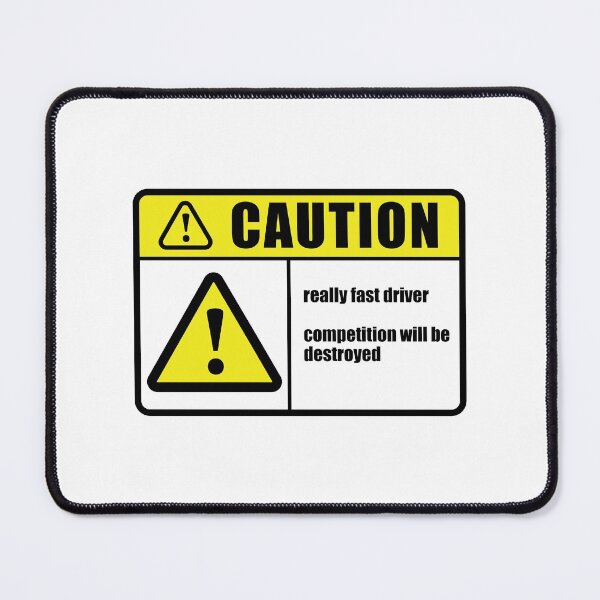 Item preview, Caution Really Fast Driver designed and sold by designbykev.