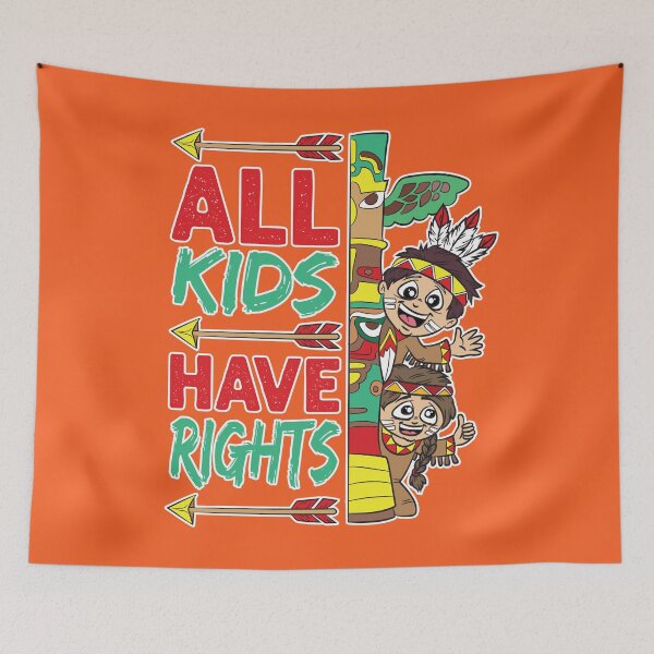 Item preview, All Kids Have Rights Orange Shirt Native Canadians designed and sold by Moonpie90.