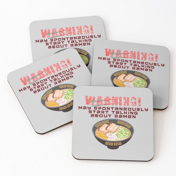 Item preview, Warning May Spontaneously Start Talking About Ramen designed and sold by GleamingGiant.