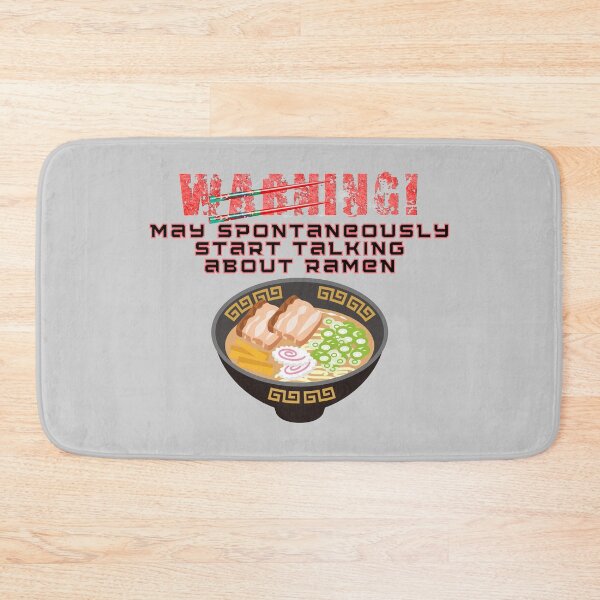 Item preview, Warning May Spontaneously Start Talking About Ramen designed and sold by GleamingGiant.