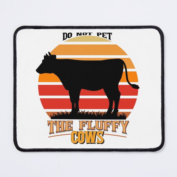 Item preview, Do Not Pet The Fluffy Cows, Funny, Cute Buffalo Lover Gift Idea, Bison National Park Camping. designed and sold by ALITOPRINCE.