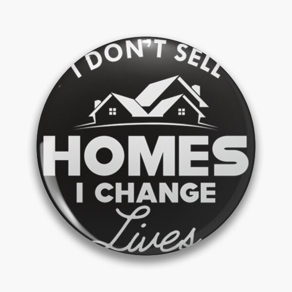 Item preview, Realtor Real Estate - I don't sell homes I change lives designed and sold by PrintCoAubrey.