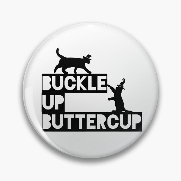 Item preview, Cat buckle up buttercup you just flipped my witch switch designed and sold by sticks-and-ts.