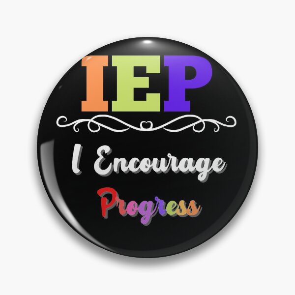 Item preview, IEP I Encourage Progress designed and sold by Peter Stawicki.