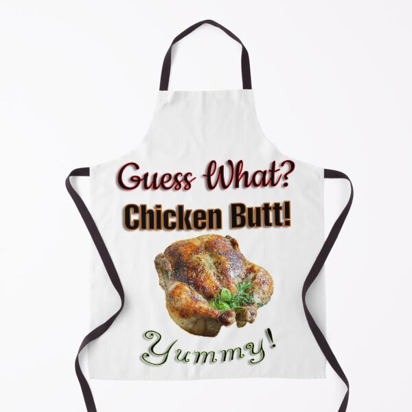 Item preview, Funny Guess What? Chicken Butt! Yummy! designed and sold by HazardPaay.