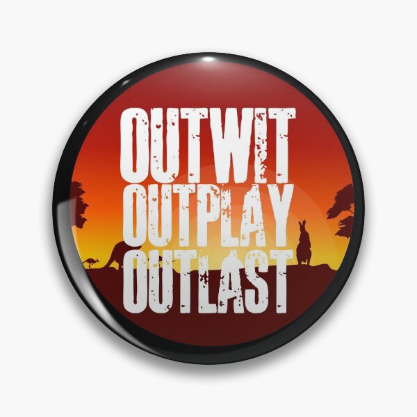 Item preview, Outwit, Outplay, Outlast designed and sold by HROC.