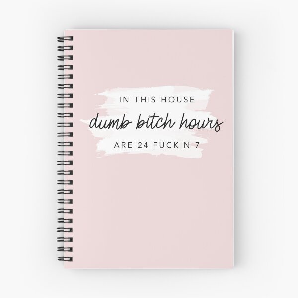 Item preview, In This House Dumb Bitch Hours Are 24 Fukin 7 by Nicole William  designed and sold by GlowinUp Shop.
