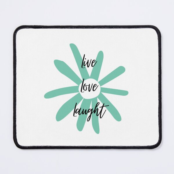 Item preview, Live, Love, Laught 6 designed and sold by Melanie Poirier ⭐⭐⭐⭐⭐.