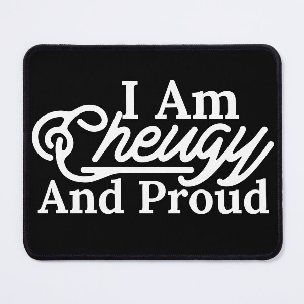 Item preview, I Am Cheugy And Proud designed and sold by Edenjodie.